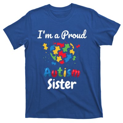 IM A Proud Autism Sister Heart Funny Gift Great Gift T-Shirt