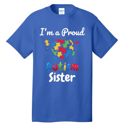 IM A Proud Autism Sister Heart Funny Gift Great Gift Tall T-Shirt