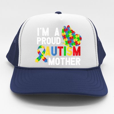 I'am A Proud Autism Mother Of A Warrior Gift Trucker Hat