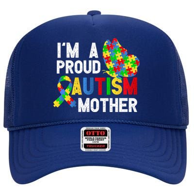 I'am A Proud Autism Mother Of A Warrior Gift High Crown Mesh Back Trucker Hat