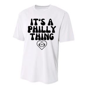 IT'S A PHILLY THING FUNNY Performance Sprint T-Shirt