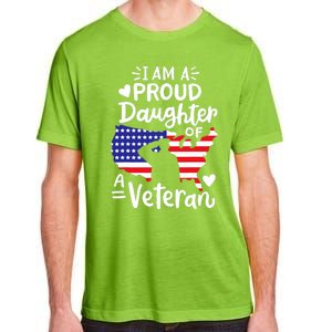 IM A Proud Daughter Of A Veteran FatherS Day Girl Adult ChromaSoft Performance T-Shirt