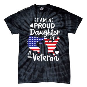 IM A Proud Daughter Of A Veteran FatherS Day Girl Tie-Dye T-Shirt