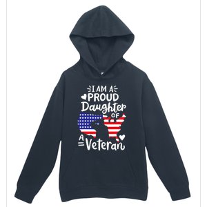 IM A Proud Daughter Of A Veteran FatherS Day Girl Urban Pullover Hoodie