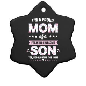 Im A Proud Mom Gift From Son To Mom Funny Mothers Day Ceramic Star Ornament