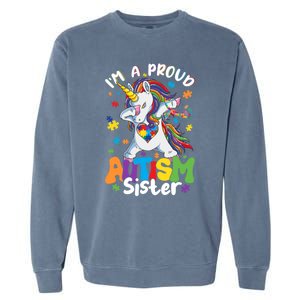 IM A Proud Sister Dabbing Unicorn Autism Awareness Puzzle Gift Garment-Dyed Sweatshirt