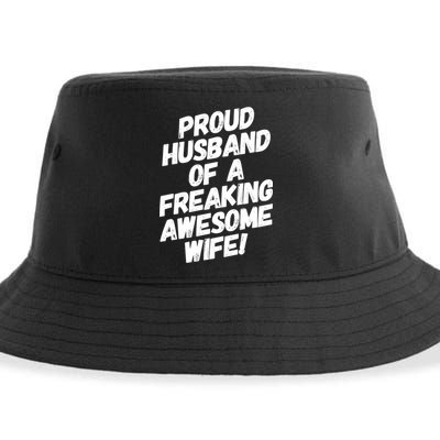 I'm A Proud Husband Of A Freaking Awesome Wife Funny Saying Gift Sustainable Bucket Hat
