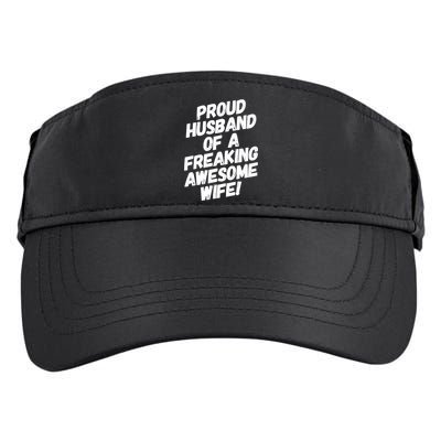 I'm A Proud Husband Of A Freaking Awesome Wife Funny Saying Gift Adult Drive Performance Visor
