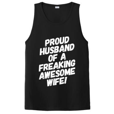 I'm A Proud Husband Of A Freaking Awesome Wife Funny Saying Gift PosiCharge Competitor Tank