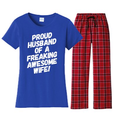 I'm A Proud Husband Of A Freaking Awesome Wife Funny Saying Gift Women's Flannel Pajama Set