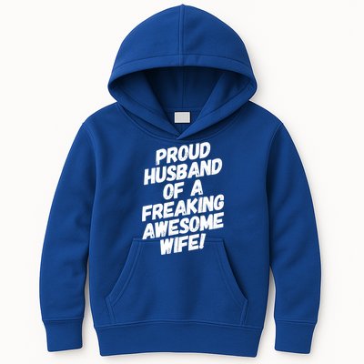 I'm A Proud Husband Of A Freaking Awesome Wife Funny Saying Gift Kids Hoodie