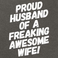 I'm A Proud Husband Of A Freaking Awesome Wife Funny Saying Gift Cotton Canvas Backpack