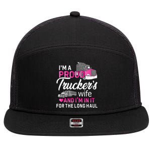 I'm A Proud Trucker's Wife Trucker Wife Truck Driver Wife 7 Panel Mesh Trucker Snapback Hat