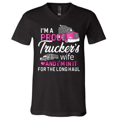 I'm A Proud Trucker's Wife Trucker Wife Truck Driver Wife V-Neck T-Shirt