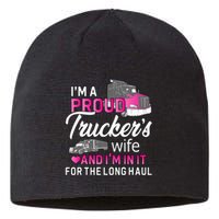 I'm A Proud Trucker's Wife Trucker Wife Truck Driver Wife Sustainable Beanie