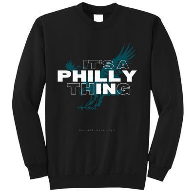 IT'S A PHILLY THING  Its A Philadelphia Thing Fan Sweatshirt