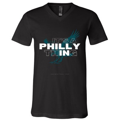 IT'S A PHILLY THING  Its A Philadelphia Thing Fan V-Neck T-Shirt