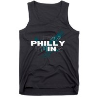 IT'S A PHILLY THING  Its A Philadelphia Thing Fan Tank Top