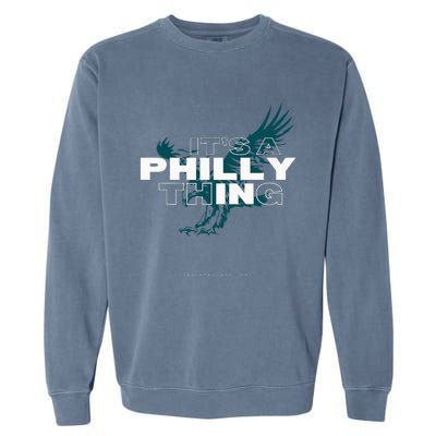 IT'S A PHILLY THING  Its A Philadelphia Thing Fan Garment-Dyed Sweatshirt