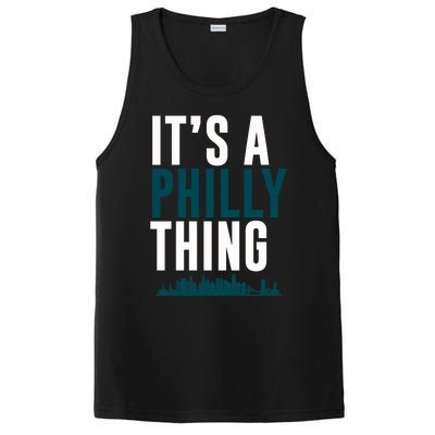 It's A Philly Thing Its A Philly Thing Philadelphia Football PosiCharge Competitor Tank