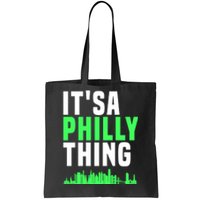 It's A Philly Thing Its A Philly Thing Philadelphia Football Tote Bag