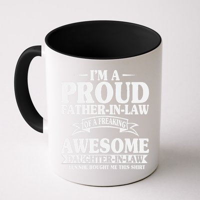 I’m A Proud Father In Law Of A Freaking Awesome Mug