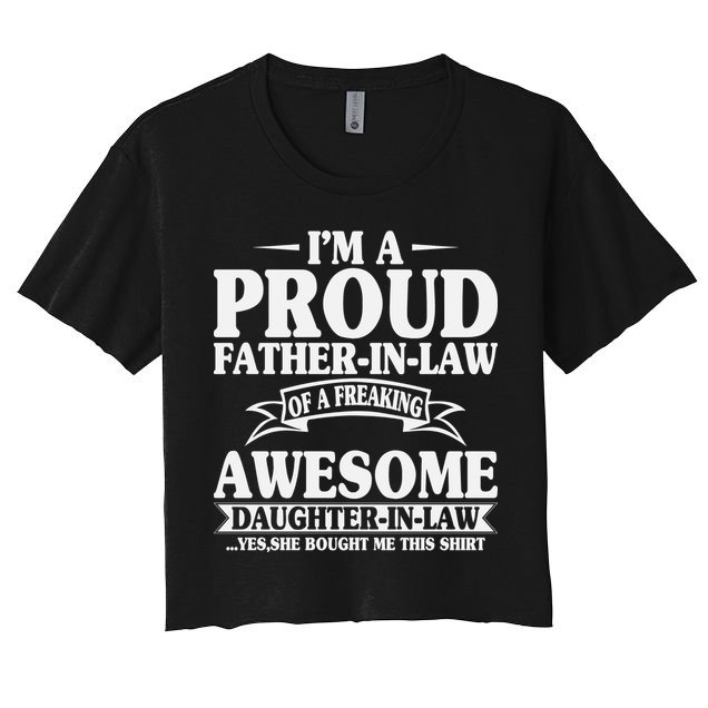 I’m A Proud Father In Law Of A Freaking Awesome Crop Top