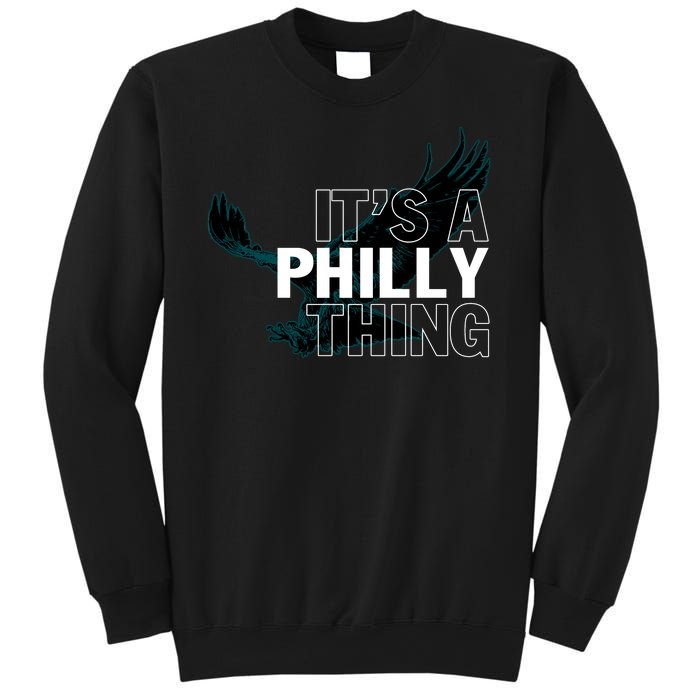 It's A Philly Thing Football Fan Sweatshirt