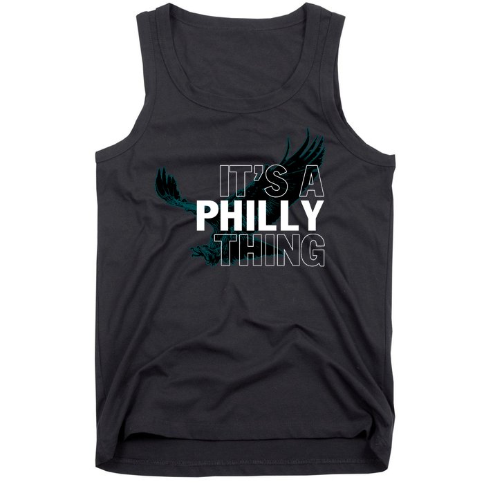 It's A Philly Thing Football Fan Tank Top