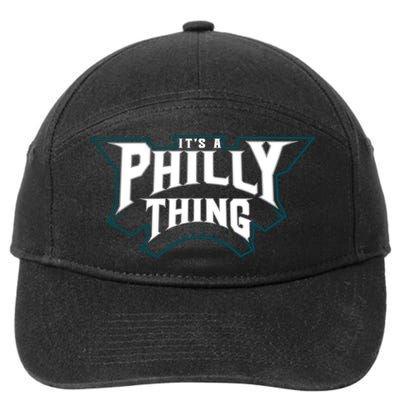 It's A Philly Thing Philadelphia Fan 7-Panel Snapback Hat