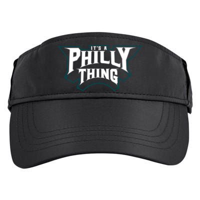 It's A Philly Thing Philadelphia Fan Adult Drive Performance Visor