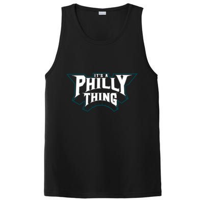 It's A Philly Thing Philadelphia Fan PosiCharge Competitor Tank