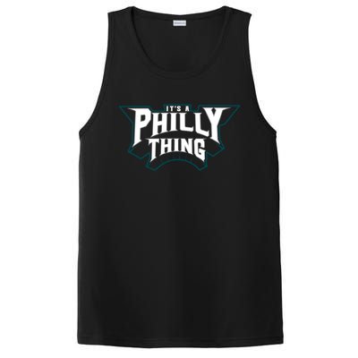 It's A Philly Thing Philadelphia Fan PosiCharge Competitor Tank