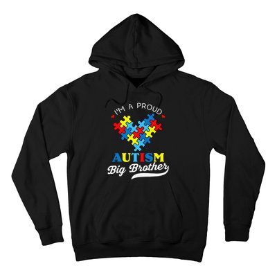 I'm A Proud Big Brother Autism Awareness Autistic Siblings Hoodie