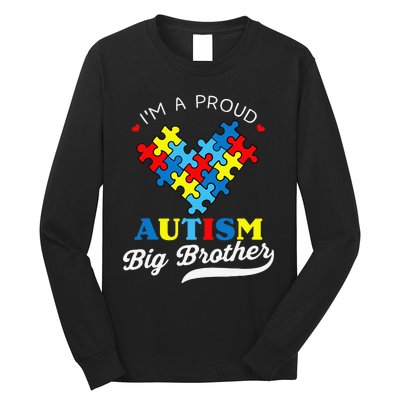 I'm A Proud Big Brother Autism Awareness Autistic Siblings Long Sleeve Shirt