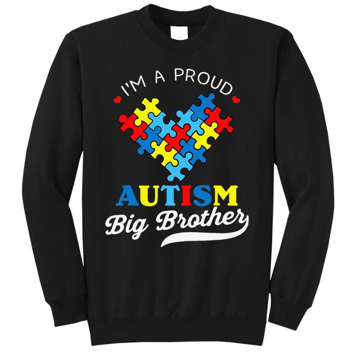 I'm A Proud Big Brother Autism Awareness Autistic Siblings Sweatshirt