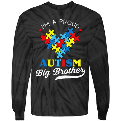 I'm A Proud Big Brother Autism Awareness Autistic Siblings Tie-Dye Long Sleeve Shirt