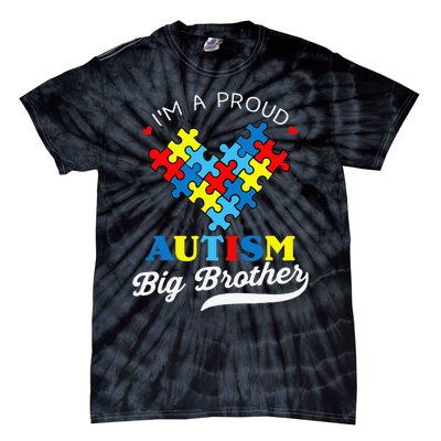 I'm A Proud Big Brother Autism Awareness Autistic Siblings Tie-Dye T-Shirt