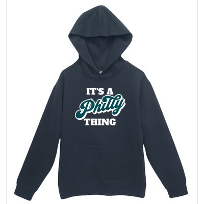 It's A Philly Thing Its A Philly Thing Philadelphia Football Urban Pullover Hoodie