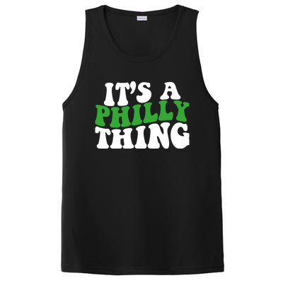 It's A Philly Thing Its A Philly Thing Philadelphia Football PosiCharge Competitor Tank