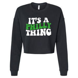 It's A Philly Thing Its A Philly Thing Philadelphia Football Cropped Pullover Crew