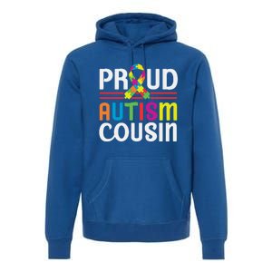 I'm A Proud Autism Cousin Gift Autism Awareness Great Gift Premium Hoodie