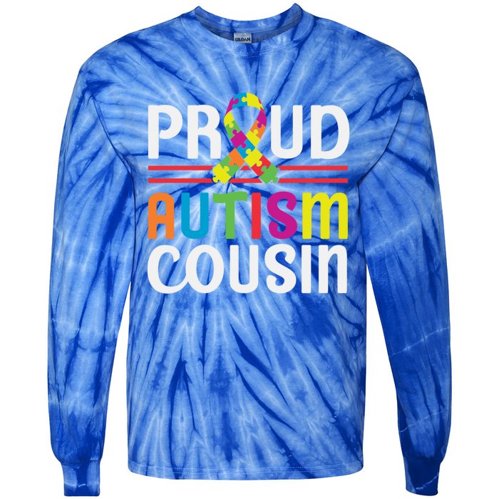 I'm A Proud Autism Cousin Gift Autism Awareness Great Gift Tie-Dye Long Sleeve Shirt