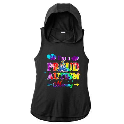 I'm A Proud Autism Mommy Tie Dye Gnome Meaningful Gift Ladies PosiCharge Tri-Blend Wicking Draft Hoodie Tank