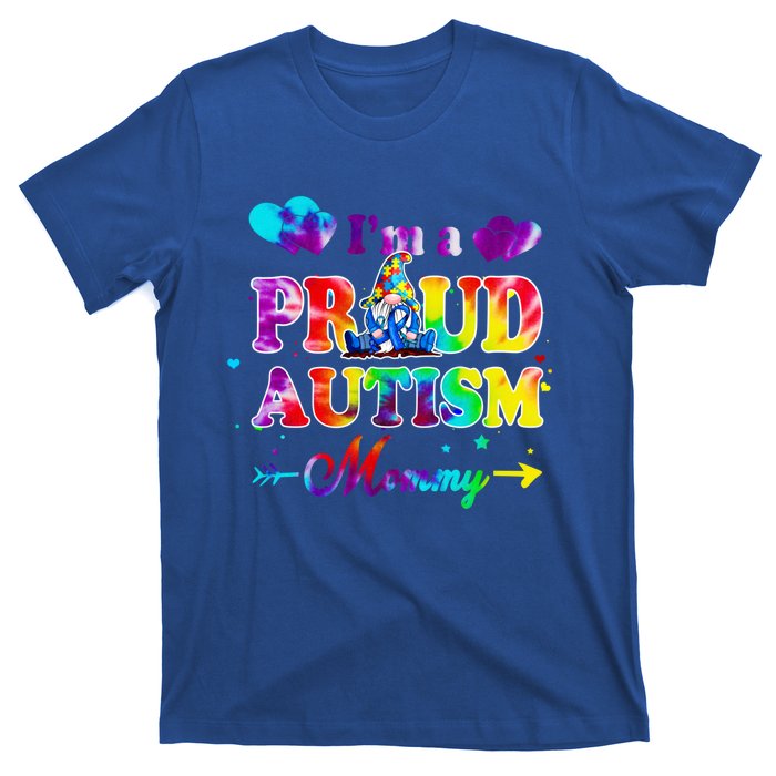 I'm A Proud Autism Mommy Tie Dye Gnome Meaningful Gift T-Shirt