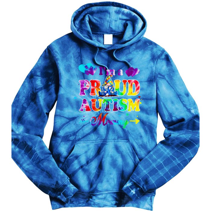 I'm A Proud Autism Mommy Tie Dye Gnome Meaningful Gift Tie Dye Hoodie