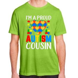 I'm A Proud Autism Cousin Autism Gift Adult ChromaSoft Performance T-Shirt