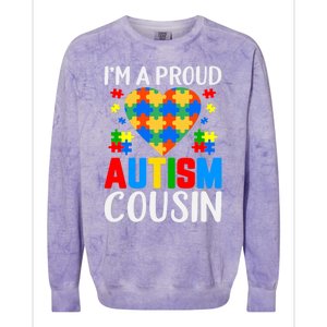 I'm A Proud Autism Cousin Autism Gift Colorblast Crewneck Sweatshirt