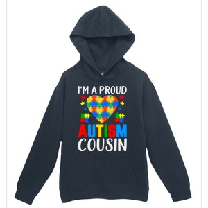 I'm A Proud Autism Cousin Autism Gift Urban Pullover Hoodie