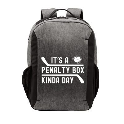 ItS A Penalty Box Kinda Day Funny Hockey Player Humor Cool Gift Vector Backpack